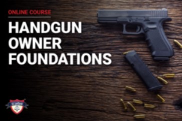 Handgun Owner Foundations